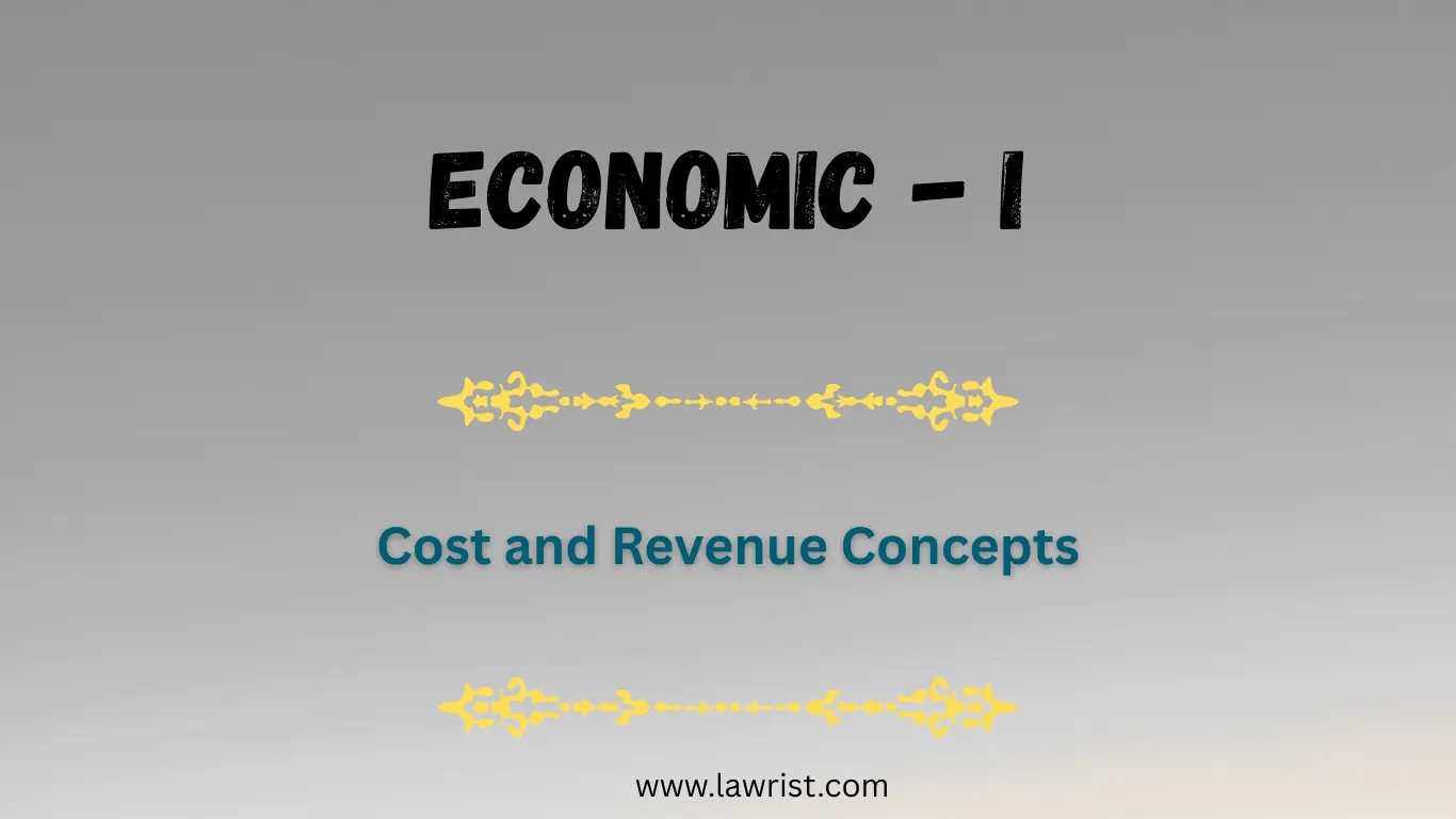 Cost and Revenue Concepts